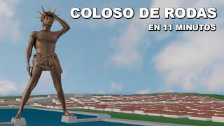 El COLOSO de Rodas | En 11 MINUTOS