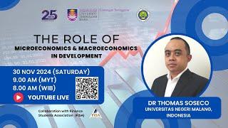 THE ROLE OF MICROECONOMICS AND MACROECONOMICS IN DEVELOPMENT