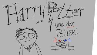 Harry Potter und der Polizei