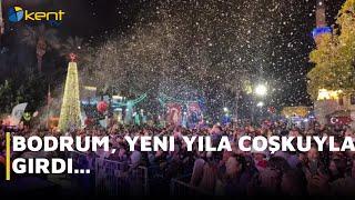 BODRUM, YENİ YILA COŞKUYLA GİRDİ