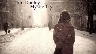 Jim Dooley -- Mystic Tryst