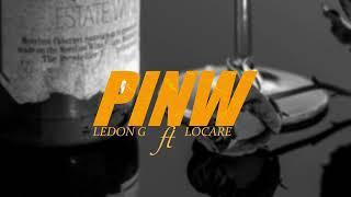 Ledon G ft. LoCare - PINW  | Official Audio Release ( Produced by LoCare ) ​#Ledong #Locare  #pinw