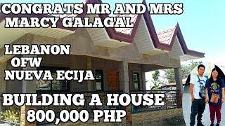 OFW SIMPLE HOUSE CONGRATS MR&MRS MARCY GALAGAL BUILDING A HOUSE 800K LEBANON OFW NUEVA ECIJA