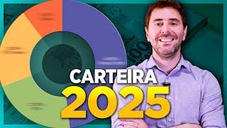 CARTEIRA 2025 | Montando uma CARTEIRA DE INVESTIMENTOS DO ZERO [episódio #01]