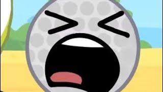 TPOT 2 But GOLF BALL I LOVE GOLF BALL GOLF BALL IS THE ONLY BFDI CHARACTER SHES THE BEST SHES A GENI