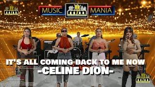 It's All Coming Back To Me Now | Celine Dion | Music Mania Cover