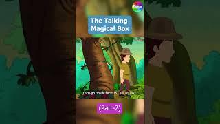 The Talking Magical Box Story | Bedtime Stories | Stories for Teenagers | English Fairy Tales 2021