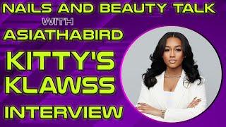 Nails and Beauty Talk with ASIATHABIRD | Nail Artist Kitty's Klaws Interview