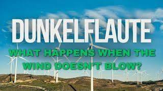 Dunkelflaute - what happens when the wind doesn't blow and the sun doesn't shine?