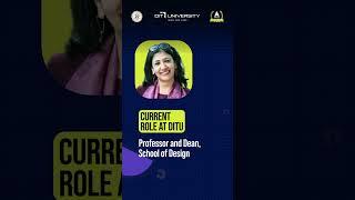 Meet your faculty || Prof. Ekta Singh || Professor and Dean of School of Design || DITU