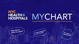 English MyChart Overview | NYC Health + Hospitals