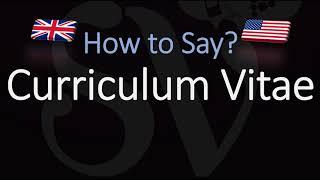 How to Pronounce Curriculum Vitae? (CORRECTLY) Meaning & Pronunciation