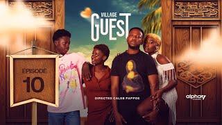 Village Guest | Episode 10