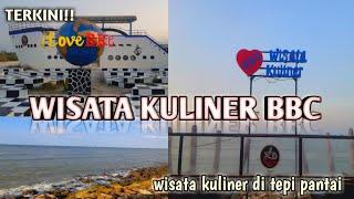 Terkini!! Wisata Kuliner BBC Gresik. Wisata Kuliner Di Tepi Pantai