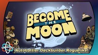 Great Upcoming Autobattler Deckbuilder Roguelike! | Check it Out | Become the Moon