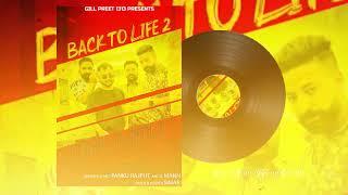 Back to Life 2  Panku Rajpoot ft Gillpreet1313 | Mann music say no too drugs