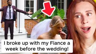 I broke up with my Fiance a week before our wedding - REACTION