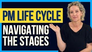 Managing a Project through the Project Management Life Cycle