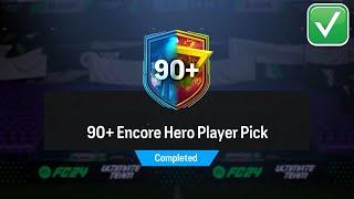 EAFC 24 90+ ENCORE HERO PLAYER PICK SBC (EAFC 90+ ENCORE HERO PICK)