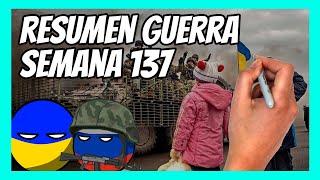  RESUMEN de la SEMANA 137 de guerra entre UCRANIA y RUSIA en 5 minutos | Últimos avances