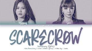 [QUEENDOM] Bom&Jung (봄&쩡) - Scarecrow (허수아비) (Han|Rom|Eng) Color Coded Lyrics/한국어 가사