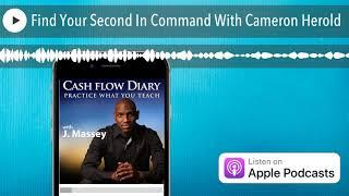 Find Your Second In Command With Cameron Herold