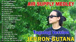 Jerron Gutana Cover 2025 - Air Supply Medley x MLTR Medley Tagalog Version 2025