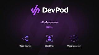 Introducing DevPod - Codespaces but Open Source