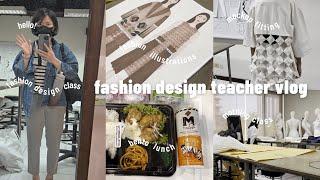 A day in Life as a Fashion Design Teacher 🪅 7 AM class,fashion illustrations,mockup fitting,lunch