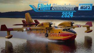 Canadair CL-415 Water Bomber | First Look/Start Up/Water Drop | MSFS 2024