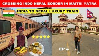 *Crossing Indo  Nepal Border*  Most Premium INDIA TO NEPAL Maitri Yatra - Episode 4