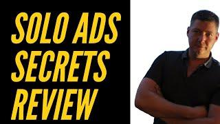 Solo Ads Secrets Review