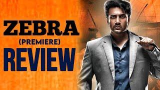 ZEBRA Review | ZEBRA Movie Review | Premiere | Satyadev| Movies4u