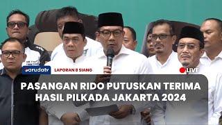 [LAPORAN 8 SIANG] PASANGAN RIDO PUTUSKAN TERIMA HASIL PILKADA JAKARTA 2024