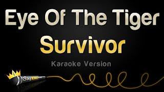 Survivor - Eye Of The Tiger (Karaoke Version)