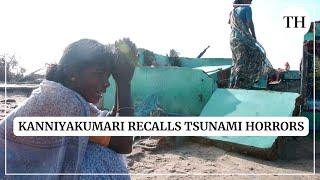 Kanniyakumari recalls horrors of 2004 Indian Ocean Tsunami