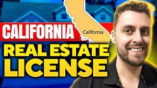 How To Get Your California Real Estate License