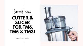 Cutter & Slicer Attachment for Thermomix TM6, TM5 & TM31 Machines | New Product by alyce alexandra