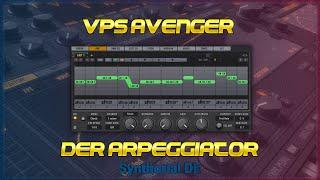 VPS Avenger:: keine  Angst  vor dem Arpeggiator [GER]