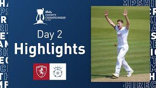 Prest Hits Dazzling Hundred  | Kent v Hampshire - Vitality CC, Day Two Highlights