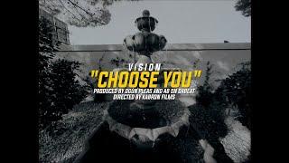 Ogún Pleas x Vision x  Choose You | Dir. By @OgunPleasFilms