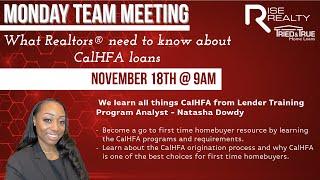 What Realtors® need to know about CalHFA loans │Rise Realty