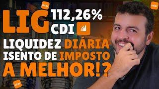 LIG Rende até 112% CDI BANCO INTER é o MELHOR INVESTIMENTO RENDA FIXA PARA 2025? Liquidez Diária