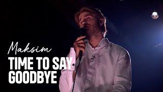 MAKSIM - ‘Time To Say Goodbye’ | Liefde voor Muziek | Seizoen 11 | VTM
