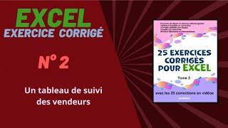 Exercice corrigé Excel - numéro 02 - Tome 2