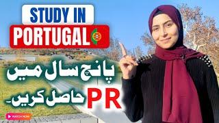 Top Reasons to Study in Portugal in 2025 | Portugal Study Visa benefits | URDU HIND I