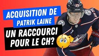 Laine, un raccourci pour le CH? La réponse de Mathias Brunet - Les reconstructions dans la LNH