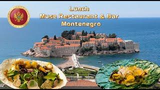 Muse Restaurant & Bar｜Eating  at luxurious restaurants in Montenegro｜远眺圣斯特凡岛的餐厅午餐是一种什么样的体验