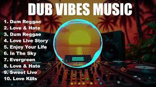  Dub Vibes Nation: Best Deep Bass Reggae Dub Mix! 