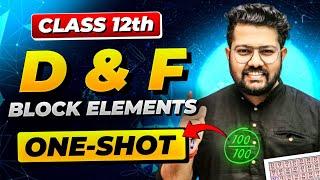 d and f Block Elements in One Shot | Class 12 Chemistry | Boards 2024-25 | Bharat Panchal Sir